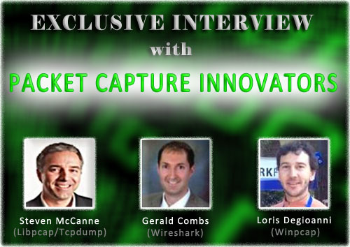 Exclusive Interview with Packet Capture Innovators – Part III